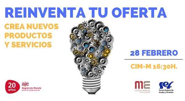 REINVENTA TU OFERTA 28 FEBRERO