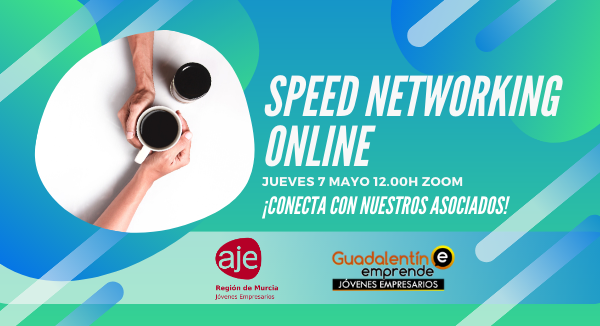 SPEED NETWORKING ONLINE AJE. 7 MAYO.