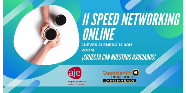 II SPEED NETWORKING ONLINE AJE 21 ENERO