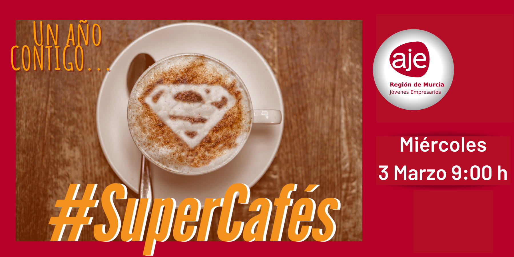 SUPERCAFÉS 3 MARZO